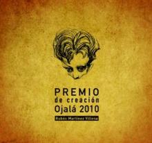 Disponible a partir del 14 de enero la colección del Premio de Creación Ojalá 2010